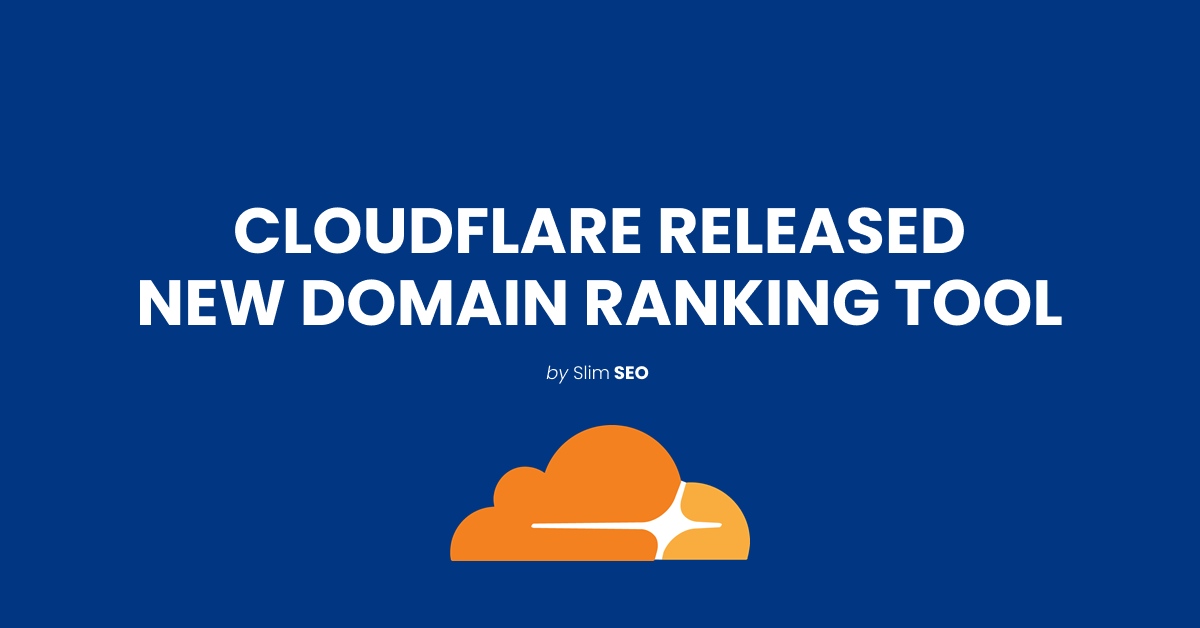 CloudFlare released new domain ranking tool