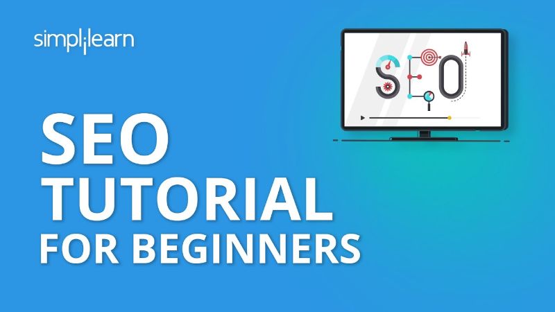 SEO Tutorial For Beginners By Simplilearn