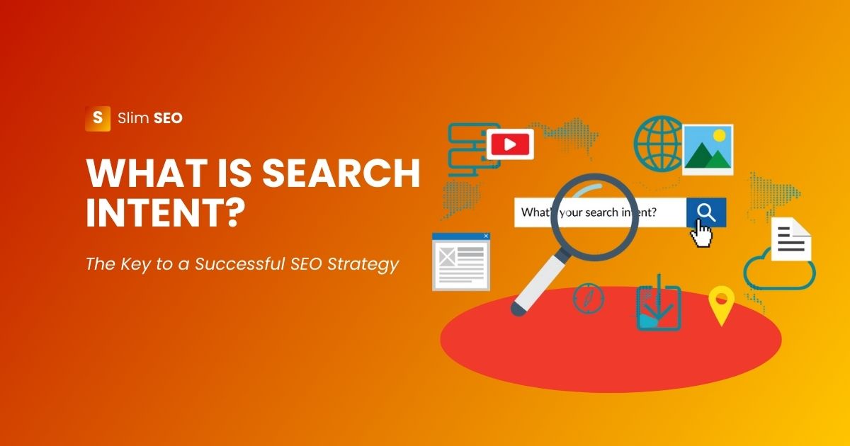 Search Intent For SEO